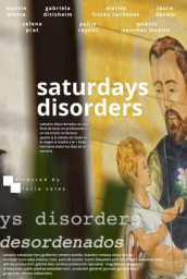 ​​Saturdays Disorders